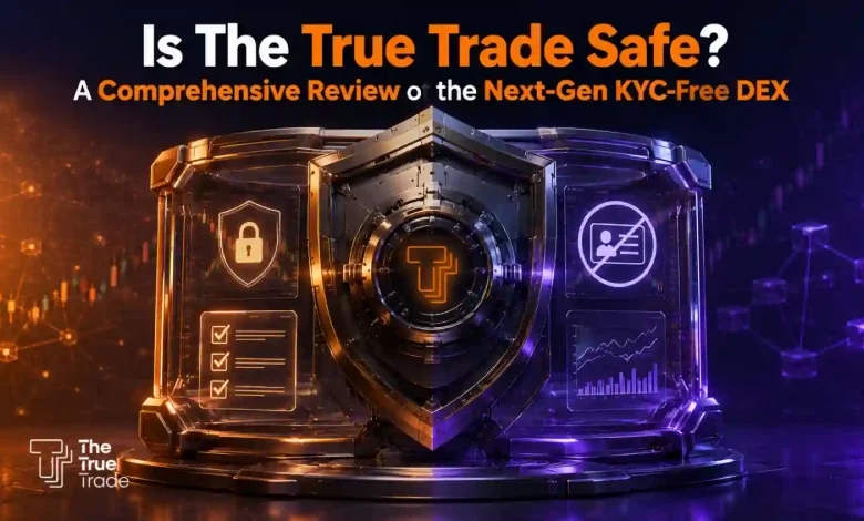 Is The True Trade Safe
