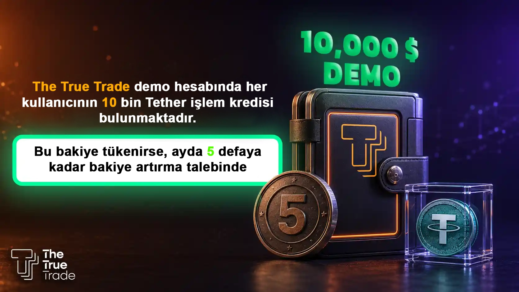 The True Trade Demo Hesabı